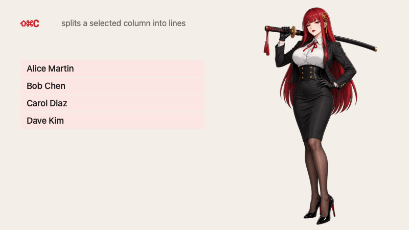 Kurenai slices a selected column into four lines for the paste queue